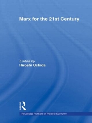 Marx for the 21st Century - 