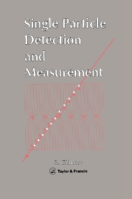 Single Particle Detection And Measurement - R S Gilmore