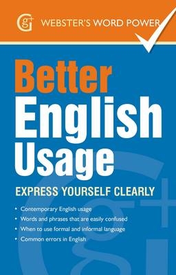 Better English Usage - Betty Kirkpatrick
