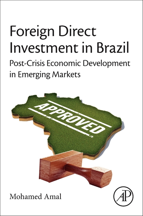 Foreign Direct Investment in Brazil -  Mohamed Amal