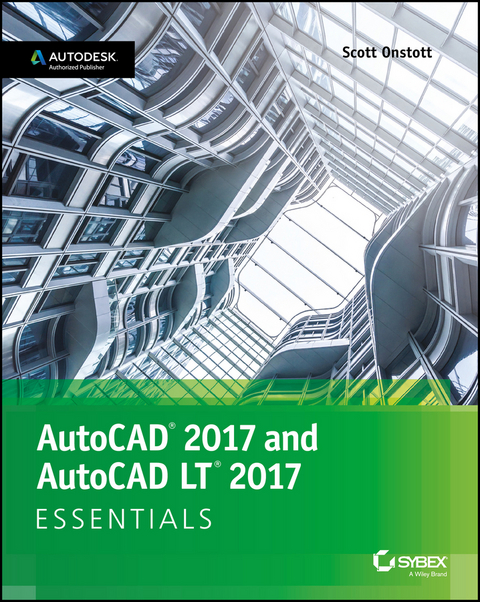 AutoCAD 2017 and AutoCAD LT 2017 - Scott Onstott