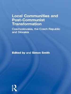 Local Communities and Post-Communist Transformation - 