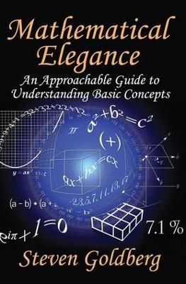 Mathematical Elegance - Steven Goldberg