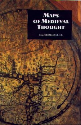 Maps of Medieval Thought - Naomi Kline