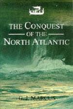 The Conquest of the North Atlantic - G. J. Marcus, G.J. Marcus