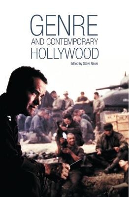 Genre and Contemporary Hollywood - Stephen Neale