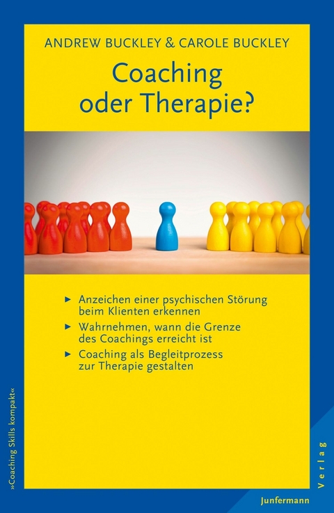 Coaching oder Therapie? - Andrew Buckley, Carole Buckley