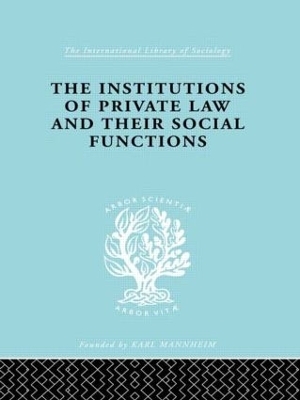 Inst Of Private Law    Ils 208 - Karl Renner, Otto Kahn-Freund, A. Schwarzschild