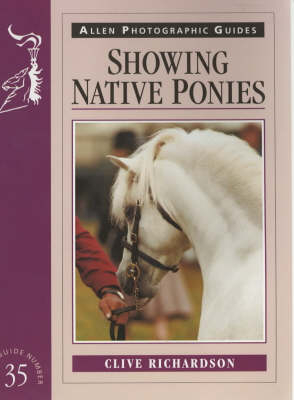 Showing Native Ponies - Clive Richardson