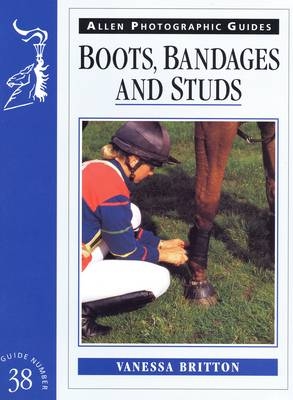 Boots Bandages and Studs - Vanessa Britton