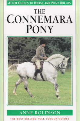The Connemara Pony - Anne Rolinson