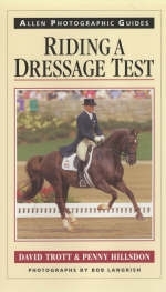 Riding a Dressage Test - David Trott, Penny Hillsdon