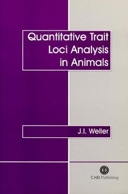 Quantitative Trait Loci Analysis in Animals - Joel Weller