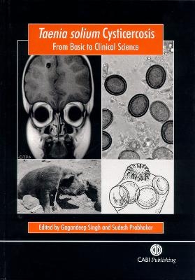 Taenia solium Cysticercosis: From Basic to Clinical Science - 