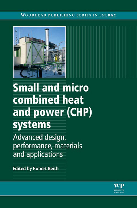 Small and Micro Combined Heat and Power (CHP) Systems - 