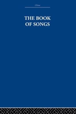 The Book of Songs - The Arthur Waley Estate, Arthur Waley