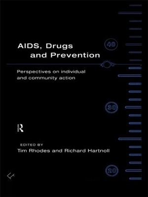 AIDS, Drugs and Prevention - 