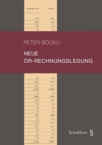 Neue OR-Rechnungslegung - Peter Böckli