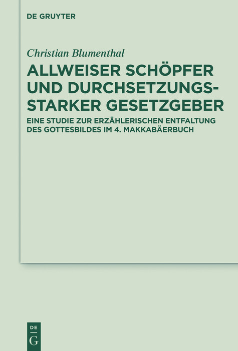 Allweiser Schöpfer und durchsetzungsstarker Gesetzgeber -  Christian Blumenthal