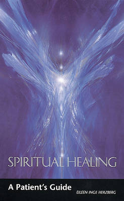 Spiritual Healing - Eileen Inge Herzberg