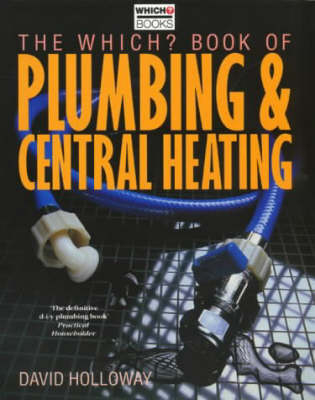 "Which?" Book of Plumbing and Central Heating - 