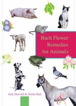 Bach Flower Remedies For Animals - Stefan B Howard