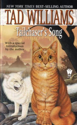 Tailchaser's Song -  Tad Williams