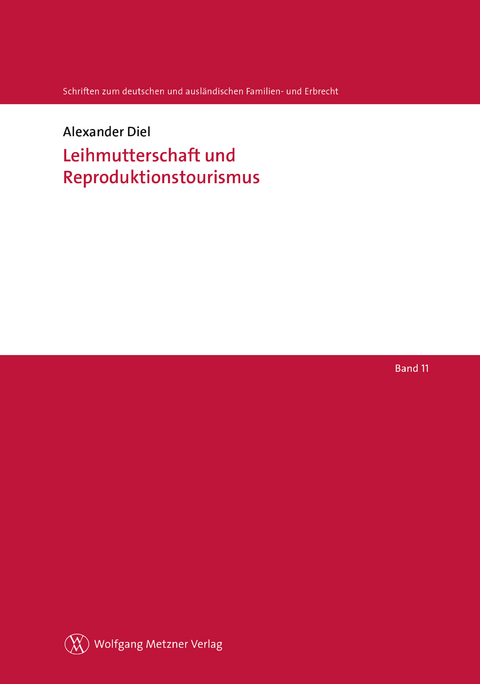 Leihmutterschaft und Reproduktionstourismus - Alexander Diel
