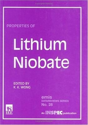 Properties of Lithium Niobate - 