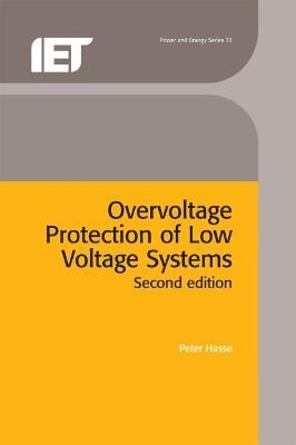 Overvoltage Protection of Low Voltage Systems - Peter Hasse