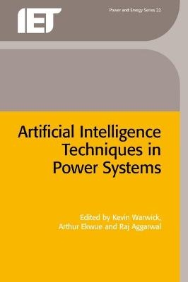 Artificial Intelligence Techniques in Power Systems - 