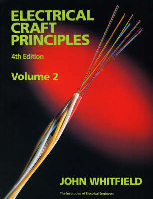 Electrical Craft Principles - J.F. Whitfield