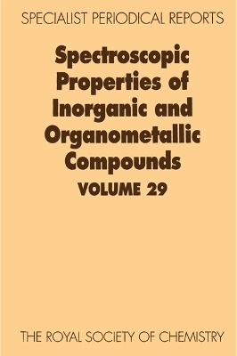 Spectroscopic Properties of Inorganic and Organometallic Compounds - 