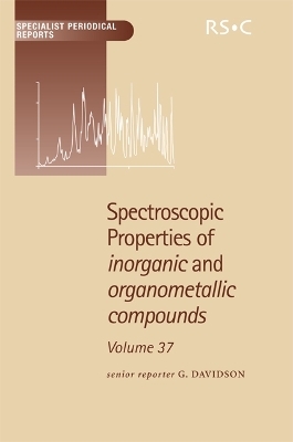 Spectroscopic Properties of Inorganic and Organometallic Compounds - 