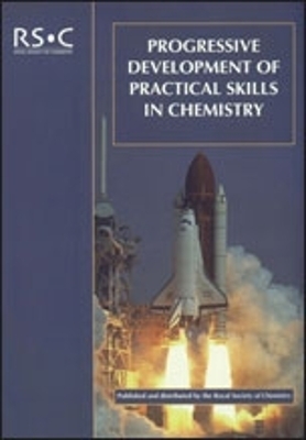 Progressive Development of Practical Skills in Chemistry