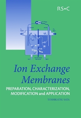 Ion Exchange Membranes - Toshikatsu Sata