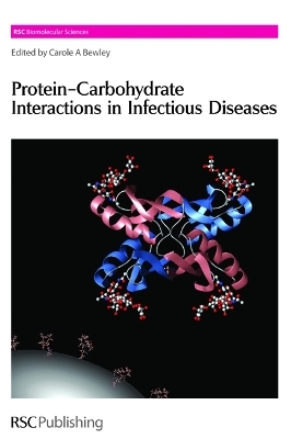 Protein-Carbohydrate Interactions in Infectious Diseases - 