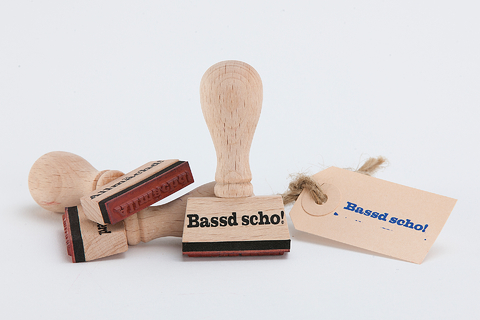 Stempel »Bassd scho!«