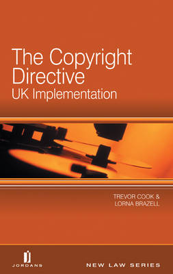 Copyright Directive - Lorna Brazell, Trevor Cook