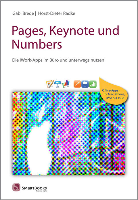 Pages, Keynote und Numbers - Gabi Brede, Horst-Dieter Radke