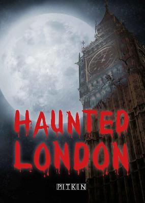 Haunted London - Charles Fowkes