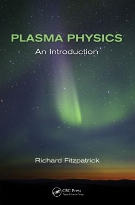 Plasma Physics - Richard Fitzpatrick