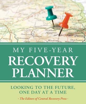My Five-Year Recovery Plan - CRP Editors