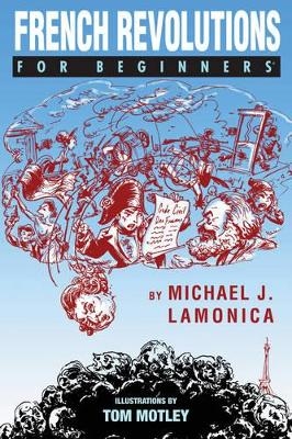 French Revolutions for Beginners - Michael Lamonica