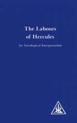 Labours of Hercules - Alice A. Bailey