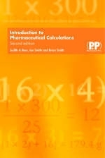 Introduction to Pharmaceutical Calculations - Judith A. Rees, Ian Smith, Brian Smith