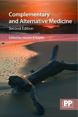 Complementary and Alternative Medicine - Dr Steven B. Kayne