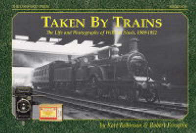 Taken by Trains - Kate Robinson, Rob Forsythe