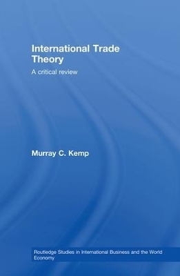 International Trade Theory - Murray Kemp