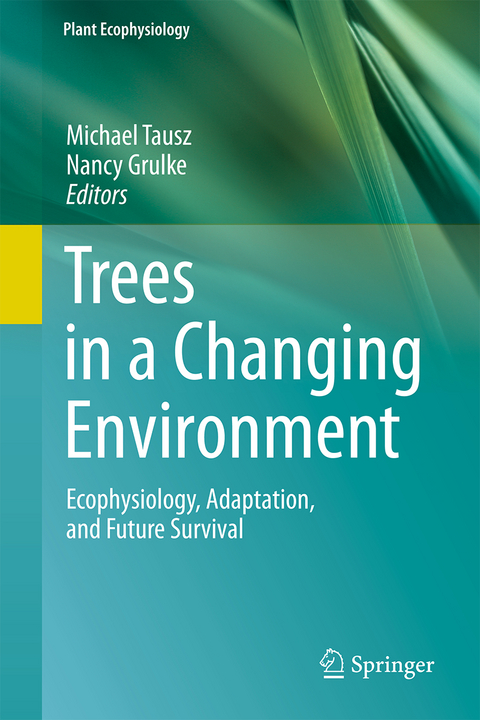 Trees in a Changing Environment - 